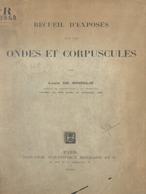 cover image of Recueil d'exposés sur les ondes et corpuscules